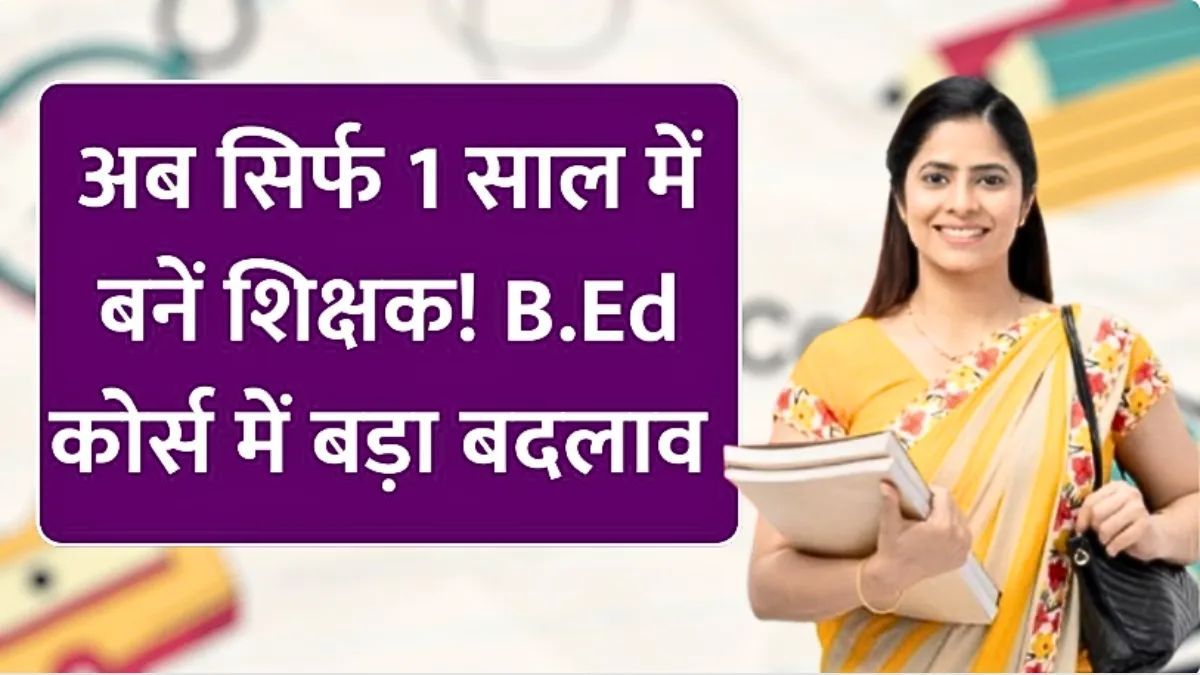 1 Year B.Ed Course